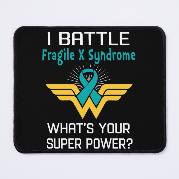 Item preview, I Battle Fragile X Syndrome What's Your Super Power Support Fragile X Syndrome Warrior Gifts  designed and sold by Sabfit.