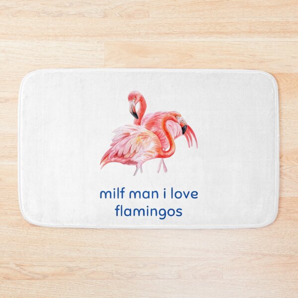 Item preview, Funny Love Hot Milfs For Love Hot Mom For I Hot Moms Gift Milf Man I Love Flamingos Funny Flamingo Lover designed and sold by ROBOUE.