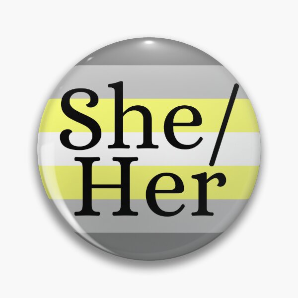 Item preview, She Her Deminonbinary Pronoun Gender Identity Demienby Pin designed and sold by prideXrainbow.