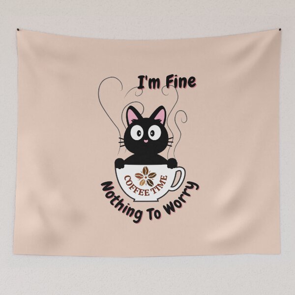 Item preview, I'm Fine. Nothing To Worry. Black Cat in Hot Coffee Cup designed and sold by tnwbank.
