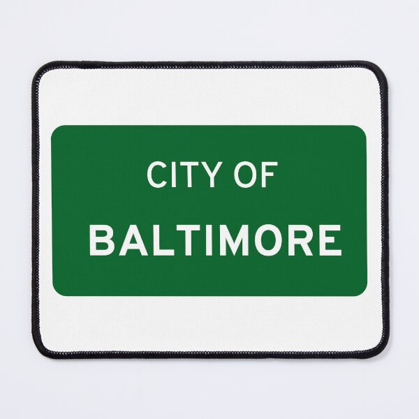 Item preview, City of Baltimore Sign designed and sold by Runnerg1rl.