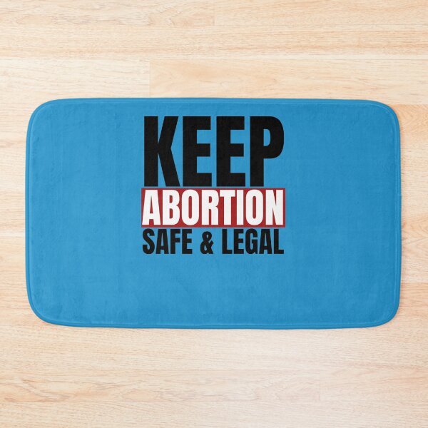 Item preview, Keep Abortion Safe &Amp; Legal  designed and sold by MichelleAubert.