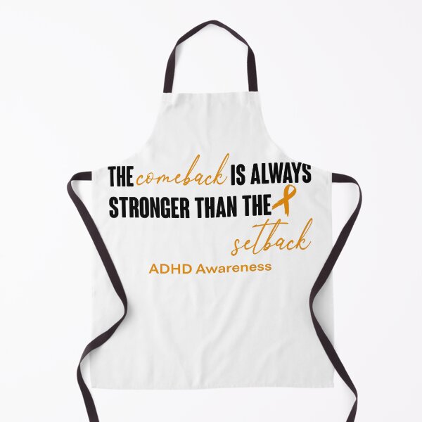 Item preview, ADHD Awareness - The Comeback is Always Stronger Than The Setback designed and sold by Robbsyn.
