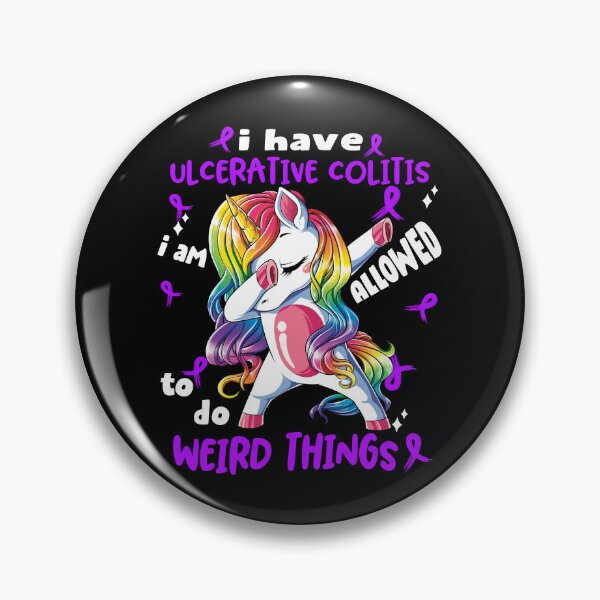 Item preview, Ulcerative Colitis Awareness Funny I have Ulcerative Colitis i'm allowed to do Weird Things! designed and sold by JanetShop809.