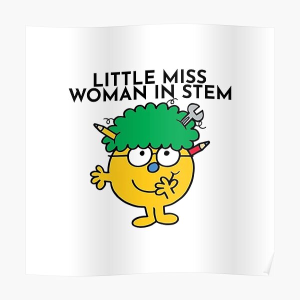 Little Miss Woman In Stem Poster For Sale By Boldnfresh Redbubble