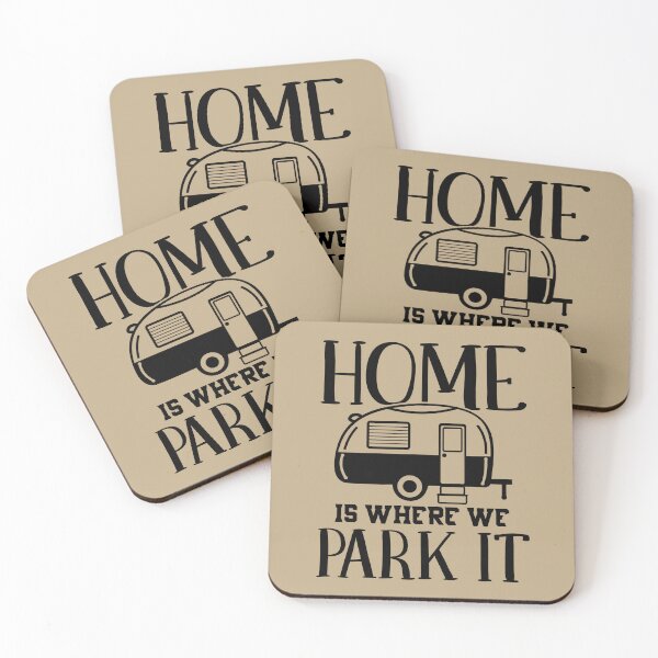 Item preview, Home is Where We Park It designed and sold by JennBBDesigns.