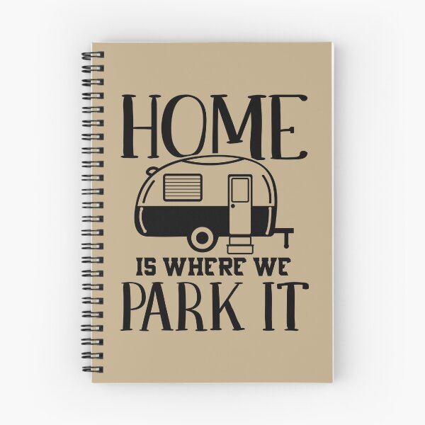 Item preview, Home is Where We Park It designed and sold by JennBBDesigns.