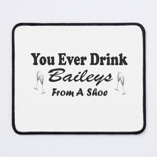 Item preview, Old Gregg - You Ever Drink Baileys From A Show  designed and sold by AdOmar.