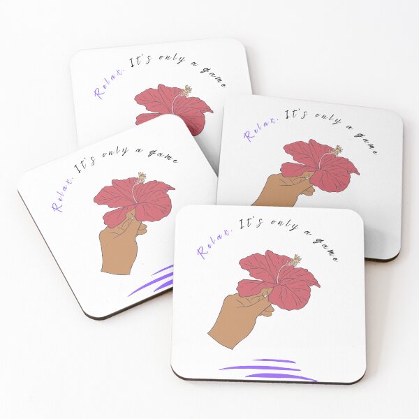 Item preview, Nice motivational quotes , Relax, it's only a game designed and sold by adee1122.