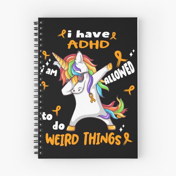 Item preview, ADHD Awareness Funny I have ADHD i'm allowed to do Weird Things! designed and sold by JanetShop809.