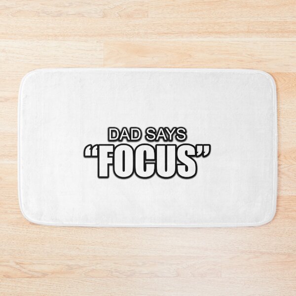Item preview, Dad Says Focus designed and sold by DesignsByHarry.