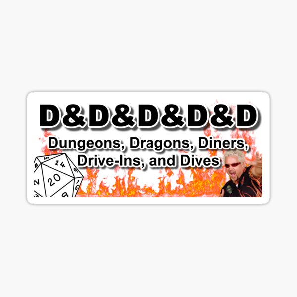 Item preview, Dungeons, Dragons, Diners, Drive-Ins, and Dives designed and sold by HateMyRetailJob.