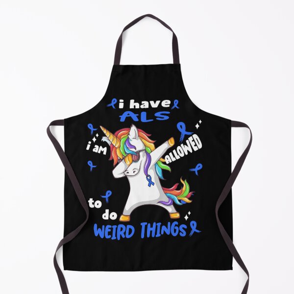 Item preview, ALS Awareness Funny I have ALS i'm allowed to do Weird Things! designed and sold by JanetShop809.
