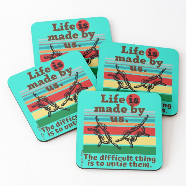 Item preview, Life is made by us. The difficult thing is to untie them. designed and sold by CSJ7.