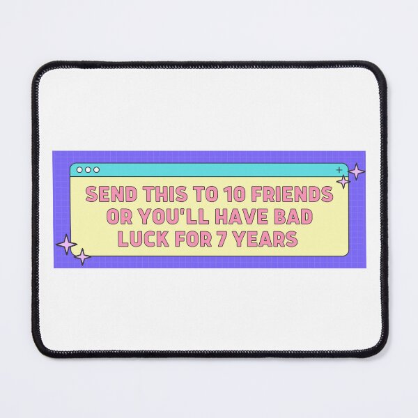 Item preview, Send This to Ten Friends Bad Luck for 7 Years Bumper Sticker designed and sold by hyperfocusrach.