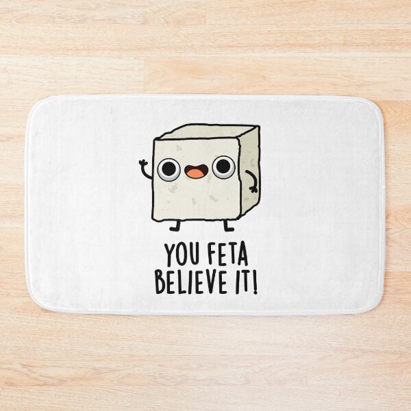 Item preview, You Feta Believe It Funny Cheese Puns  designed and sold by punnybone.