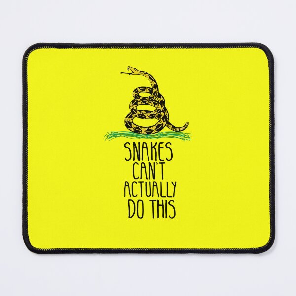 Item preview, snakes can't actually do this,snakes ,can't, actually ,do,  this designed and sold by CHOOSEYOURS SHOP.