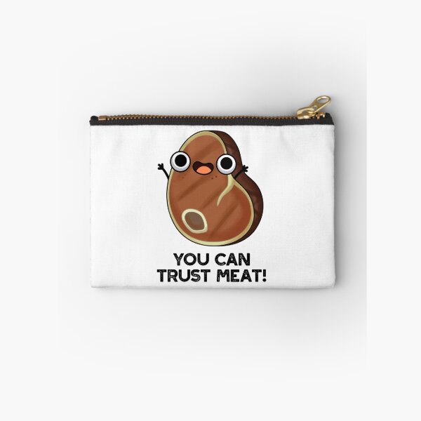 Item preview, You Can Trust Meat Funny Steak Puns  designed and sold by punnybone.