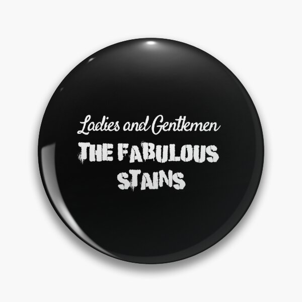 Item preview, Ladies and Gentlemen, the Fabulous Stains designed and sold by RadicalAM.
