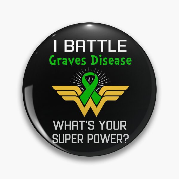 Item preview, I Battle Graves Disease What's Your Super Power Support Graves Disease Warrior Gifts  designed and sold by Sabfit.