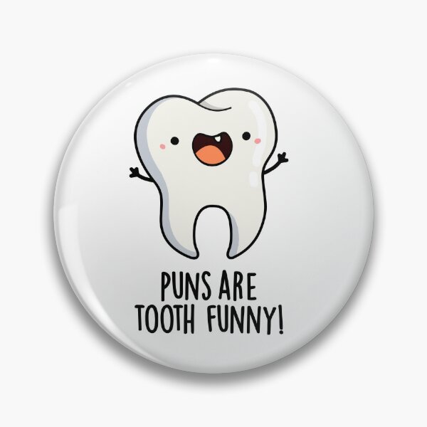 Item preview, Puns Are Tooth Funny Funny Dental Puns  designed and sold by punnybone.