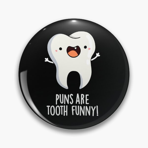 Item preview, Puns Are Tooth Funny Funny Dental Puns (Dark BG) designed and sold by punnybone.