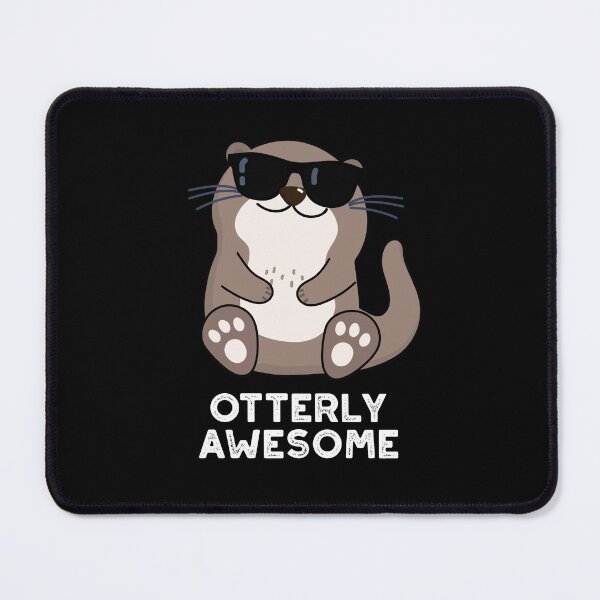 Item preview, Otterly Awesome Funny Otter Puns (Dark BG) designed and sold by punnybone.