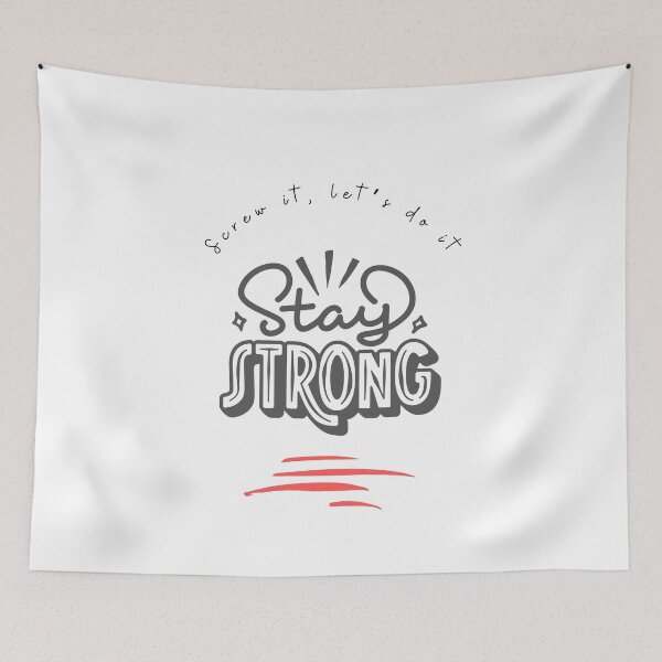 Item preview, Motivational quotes | Stay strong, screw it , let's do it designed and sold by adee1122.