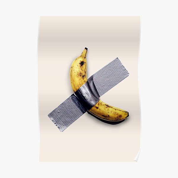 "Banana on the wall with tape" Poster for Sale by Alexbubble Redbubble