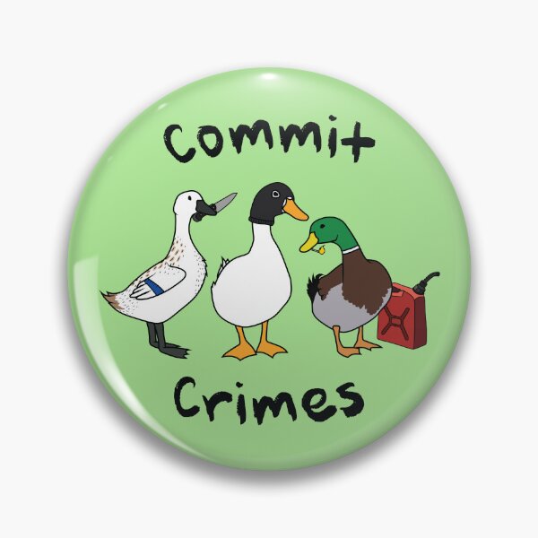 Item preview, " Commit Crimes " Funny Duck Design ( Black text version ) designed and sold by Neon-Wolf.