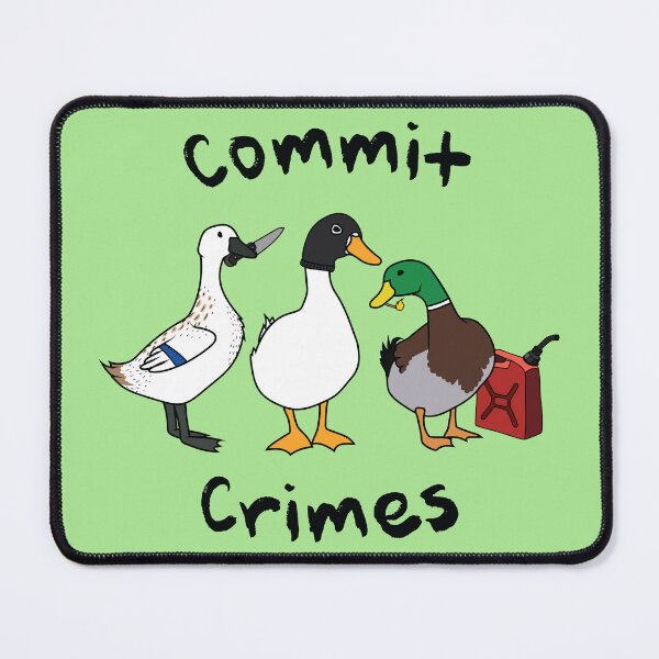 Item preview, " Commit Crimes " Funny Duck Design ( Black text version ) designed and sold by Neon-Wolf.