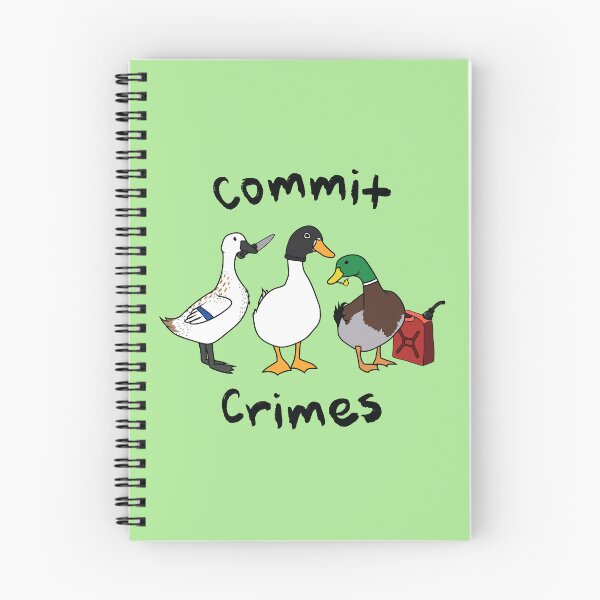 Item preview, " Commit Crimes " Funny Duck Design ( Black text version ) designed and sold by Neon-Wolf.