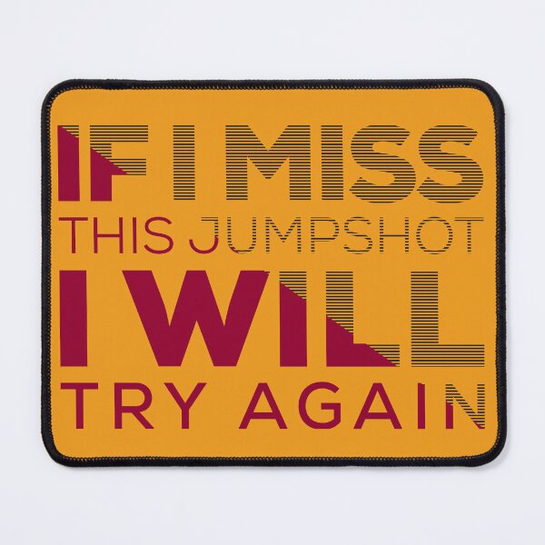 Item preview, If I Miss This Jumpshot I Will Try Again | Red and Black designed and sold by JenTrinhArt.