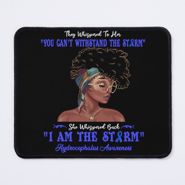 Item preview, I Am The Storm Hydrocephalus Awareness designed and sold by Gillosina.