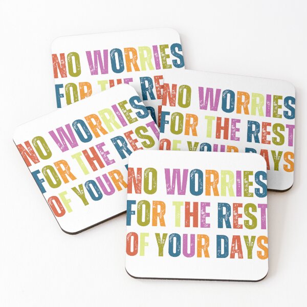 Item preview, No worries designed and sold by revwog1974.