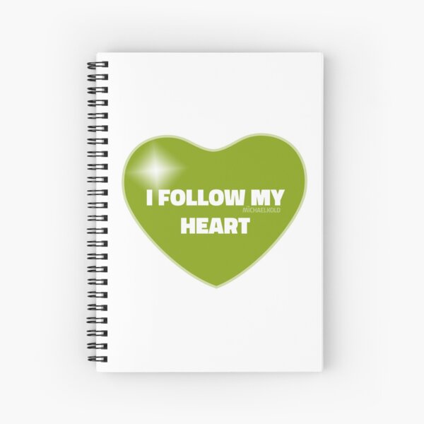 I Follow My Heart (Green) Spiral Notebook