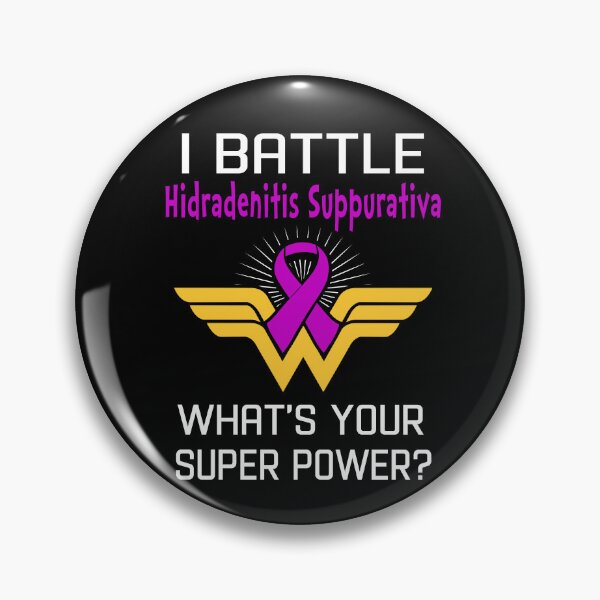 Item preview, I Battle Hidradenitis Suppurativa What's Your Super Power Support Hidradenitis Suppurativa Warrior Gifts  designed and sold by Sabfit.