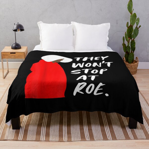 Item preview, Pro Choice Reproductive Womens Rights They Won't Stop At Roe  designed and sold by aumarian.