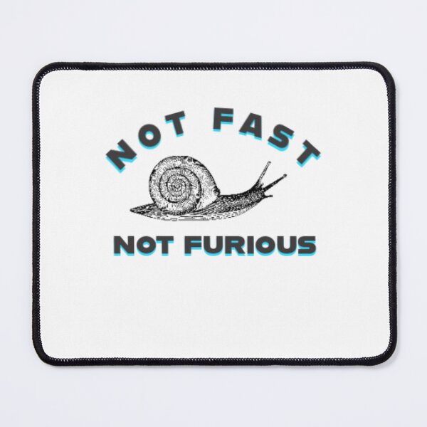 Item preview, Not fast not furious designed and sold by eNVy Co.