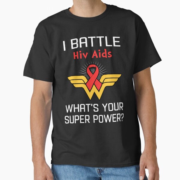 Item preview, I Battle Hiv Aids What's Your Super Power Support Hiv Aids Warrior Gifts  designed and sold by Sabfit.