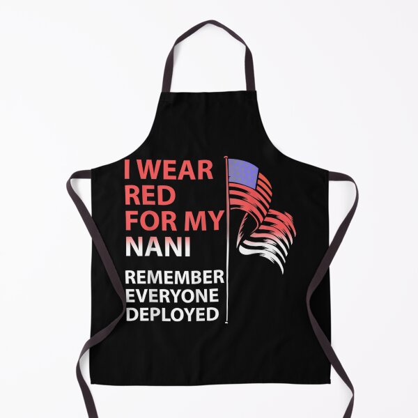 Item preview, I Wear Red For My Nani Grandma Remember Everyone Deployed  designed and sold by aumarian.