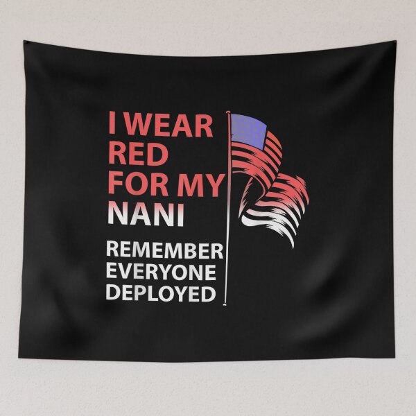 Item preview, I Wear Red For My Nani Grandma Remember Everyone Deployed  designed and sold by aumarian.