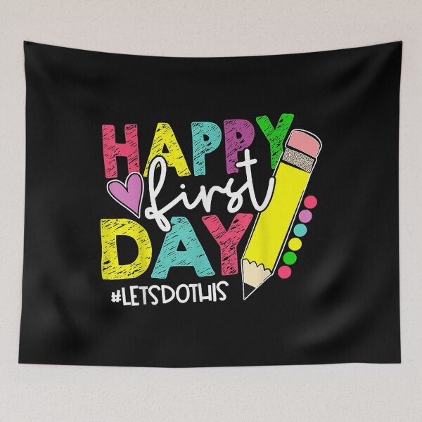 Item preview, Happy First Day Let's Do This Welcome Back To School Teacher  designed and sold by aumarian.