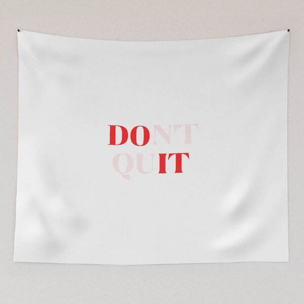 Item preview, Don't Quit  designed and sold by Zeetube.