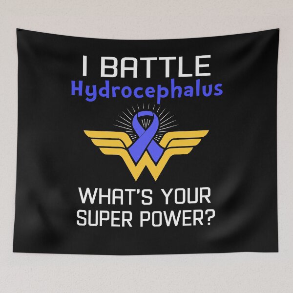 Item preview, I Battle Hydrocephalus What's Your Super Power Support Hydrocephalus Warrior Gifts  designed and sold by Sabfit.