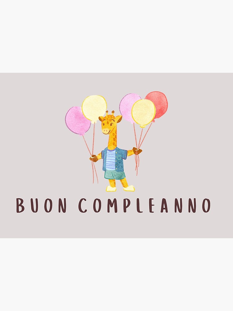 Buon Compleanno (Biglietto di auguri) party balloon giraffe Italian  Birthday  Greeting Card for Sale by Pommallina