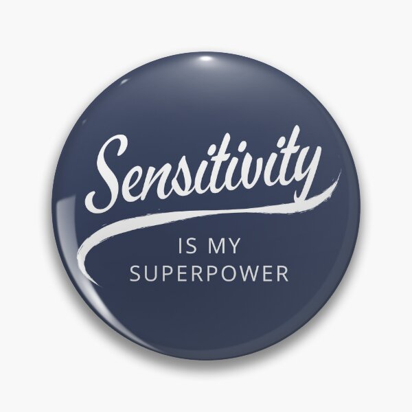 Item preview, Sensitivity Is My Superpower designed and sold by HSPgiftshop.