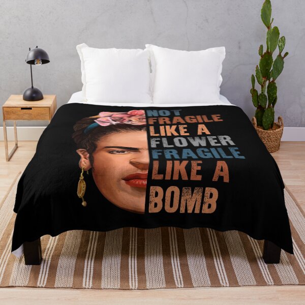 Item preview, Not Fragile Like A Flower Fragile Like A Bomb With Frida KahloGift For Fans designed and sold by ViktorJirka.