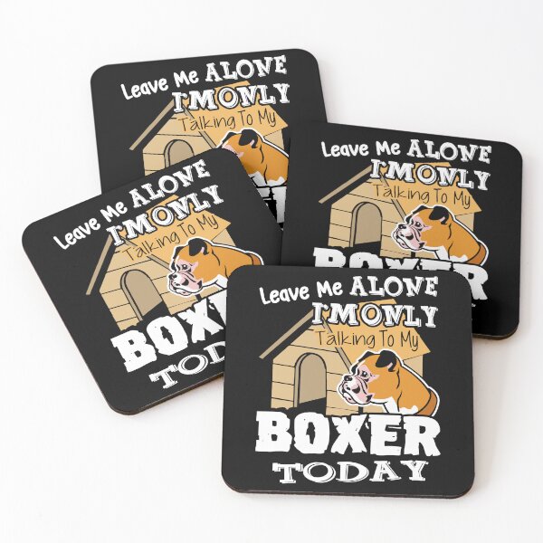 Item preview, Boxer Dog Leave Me Alone designed and sold by UnknownArtistt.