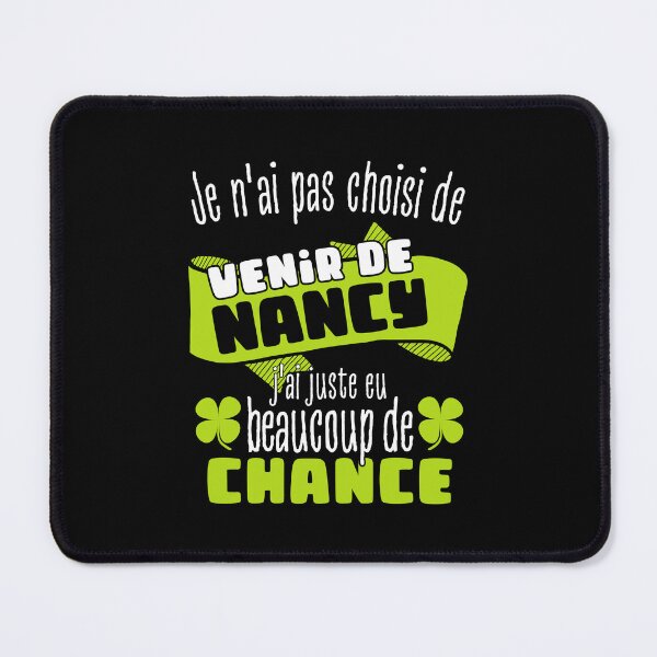 Item preview, Gift man proud to live in Nancy designed and sold by RomualdGR.